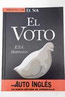 El voto / Ernst T A Hoffmann