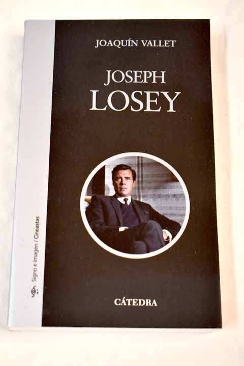 Joseph Losey / Joaquín Vallet Rodrigo