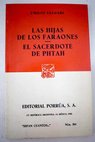 Las hijas de los faraones El sacerdote de Phtah / Emilio Salgari