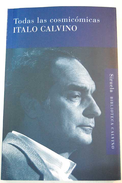 Todas las cosmicmicas / Italo Calvino