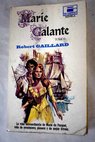 Marie Galante Tomo I / Robert Gaillard