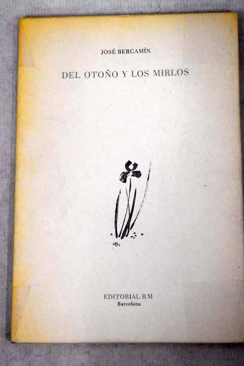 Del otoo y los mirlos Madrid El Retiro 1962 / Jos Bergamn