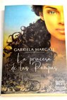 La princesa de las pampas / Gabriella Margall