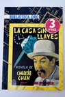 La casa sin llaves The house without a key / Earl Derr Biggers