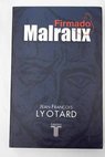 Firmado Malraux / Jean Francois Lyotard