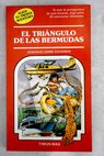 El triángulo de las Bermudas / Deborah Lerme Goodman