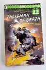 Talisman of death / Thomson Jamie Smith Mark