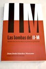 Las bombas del 11 M relato de los hechos en primera persona / Juan Jess Snchez Manzano