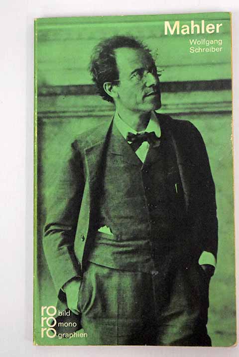 Gustav Mahler / Wolfgang Schreiber