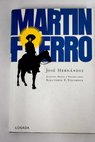 Martn Fierro / Jos Hernndez