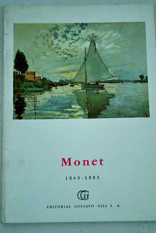 Monet 1840 1883 / Jean Leymarie