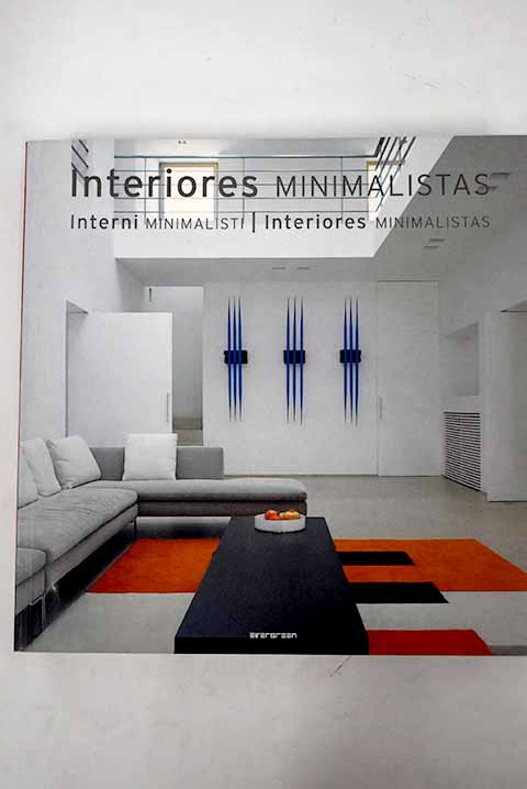 Interiores minimalistas Interni minimalisti Interiores minimalistas