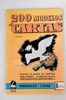 Cartas para todas las ocasiones 200 modelos de cartas / Guillermo Lpez Hipkiss