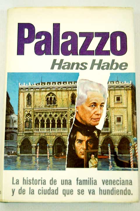 Palazzo / Hans Habe