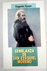 Semblanza de San Ezequiel Moreno / Eugenio Ayape