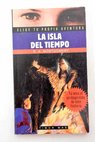 La isla del tiempo / R A Montgomery