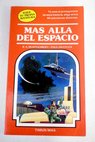 Más allá del espacio / R A Montgomery