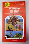 El tesoro secreto del Tíbet / Richard Brightfield