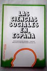 Las Ciencias Sociales en Espaa / Vicente Jos Sastre Garca