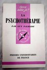 La psychothérapie / Guy Palmade