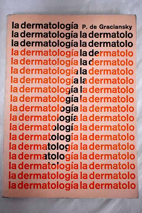 La Dermatologa / Pierre de Graciansky