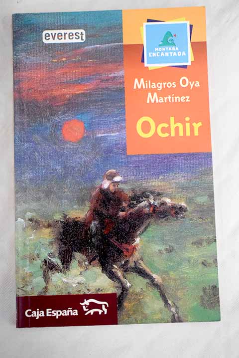 Ochir / Milagros Oya Martnez