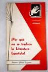 Por que no se traduce la literatura española / Antonio Iglesias Laguna