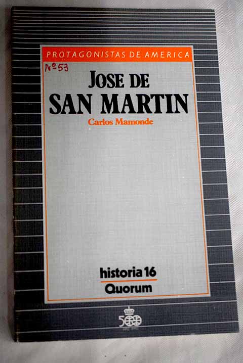 Jos de San Martn / Carlos Mamonde