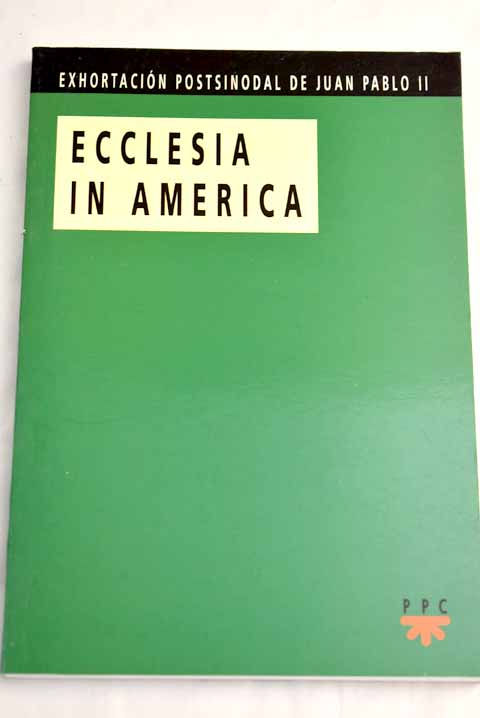 Ecclesia in America exhortacin postsinodal de Juan Pablo II