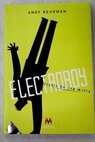 Electroboy diario de una manía / Andy Behrman
