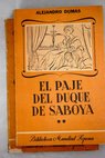 El paje del Duque de Saboya / Alejandro Dumas