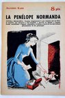 La Penélope normanda novela dramática / Alphonse Karr