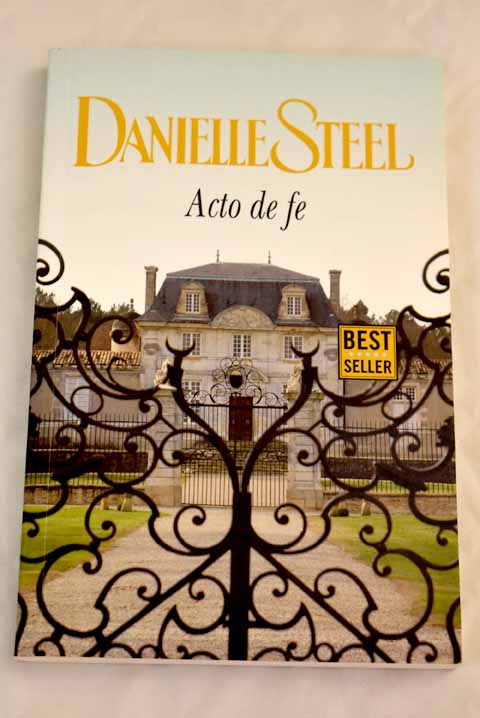 Acto de fe / Danielle Steel
