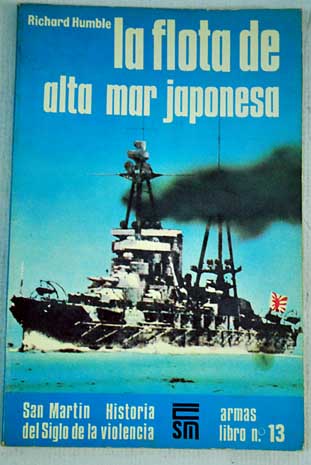 La flota de alta mar japonesa / Richard Humble