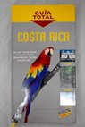Costa Rica / Pilar Ortega