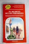 El secreto de las pirámides / Richard Brightfield