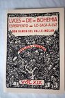 Luces de bohemia esperpento / Ramn del Valle Incln