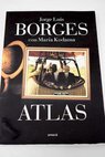 Atlas / Jorge Luis Borges