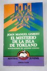 El misterio de la isla de Tokland / Joan Manuel Gisbert