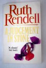 A judgement in stone / Ruth Rendell