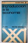 Introducción a la economía / Walter Birmingham