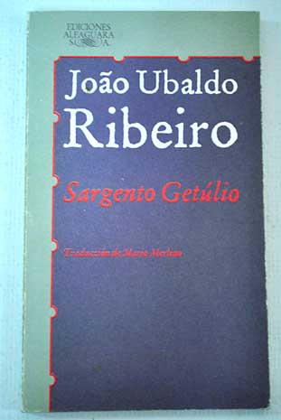 Sargento Getlio / Joo Ubaldo Ribeiro