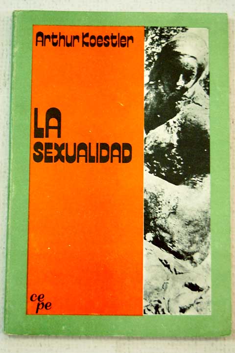 La sexualidad / Arthur Koestler