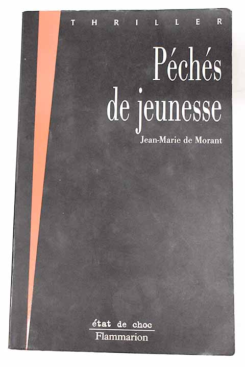 Pchs de jeunesse / Jean Marie de Morant