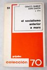 El socialismo anterior a Marx