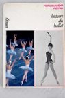 Histoire du ballet / Ferdinando Reyna