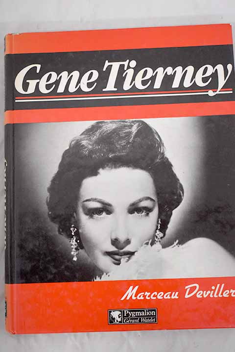 Gene Tierney / Marceau Devillers