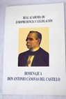 Homenaje a Don Antonio Cnovas del Castillo