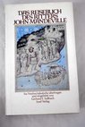 Das Reisebuch des Ritters John Mandeville / Gerhard E John Sollbach