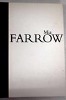 Memorias hojas vivas / Mia Farrow